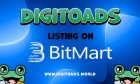新的 Meme Coin DigiToads (TOADS) 代幣將在 BitMart 交易所上市